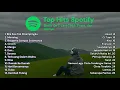Download Lagu Top Hits Spotify Indonesia 2025 🎧 Playlist Sheila On 7, Hindia, .Feast \u0026 Lainnya | TANPA IKLAN!!!