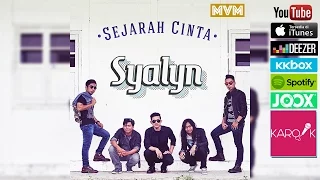 Download Syalyn - Sejarah Cinta (Official Lyrics Video) mp3 Full \u0026 Lirik MP3