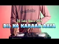 DIL KO KARAAR AAYA | DJ India Remix Viral Terbaru 2024