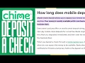 How Long Does Chime Take To Deposit A Check 2025