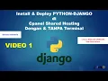 Vid 1 - Deploy Python Django ke Cpanel Shared Hosting