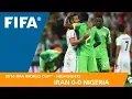 Iran v Nigeria | 2014 FIFA World Cup | Match Highlights