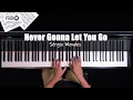 Lagu ♪ Never Gonna Let You Go - Sérgio Mendes /Piano Cover