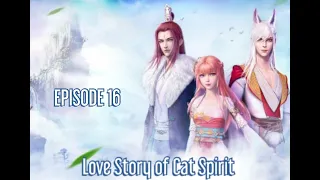  sub indo love story of cat spirit episode 16