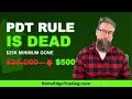 The PDT Rule Is Dead Here s What It Really Means