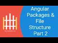 04 - Angular Packages File Structure