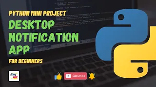 Desktop Notification App Python Mini Project Beginner Level Jr Eternal