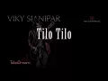 Download Lagu Sitara tilo (Vicky Sianipar)