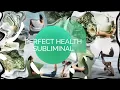 {FULL BODY HEALING❗}PERFECT  HEALTH SUBLIMINAL🌀|| Body Regeneration + Cleanse Energy