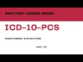 Inpatient Coding Training Series ICD-10-PCS - Part 02