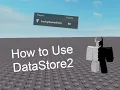 How to Use DataStore2 - Roblox Studio Tutorials