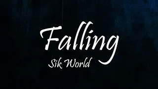 sik world falling lyrics