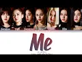 CLC (씨엘씨) – 'Me (美)' (Color Coded Lyrics Han/Pt/Rom/가사)