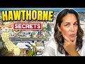 Everything you NEED to know about living in Hawthorne CA