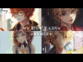 Download Lagu 「Nightcore」→ We Don't Talk Anymore (Switching Vocals)