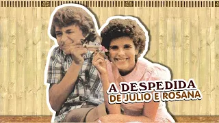 A DESPEDIDA DE JÚLIO CÉSAR E ROSANA GARCIA DO SITIO DO PICAPAU AMARELO