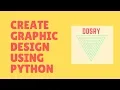 DDSRY - Python Graphic Design Tutorial For Beginner Python Tutorial Python by DDSRY Be Unique