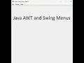 Java Create Menus using AWT and Swing