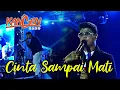 Download Lagu KANGEN BAND - CINTA SAMPAI MATI