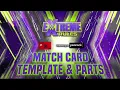 WWE Extreme Rules 2021 Match Card Template Parts With Special Effects