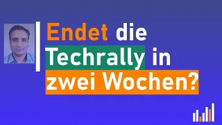 Endet die Techrally in zwei Wochen