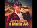 Arruma A Mala Ae - Rey Vaqueiro 