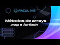 Metodos de array - map e forEach