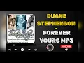 DUANE STEPHENSON  -  FOREVER YOURS Mp3 #relationshipriddim 