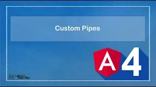 Angular 4 Part 16 - Custom Pipes