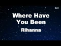 Download Lagu Where Have You Been - Rihanna Karaoke 【With Guide Melody】 Instrumental