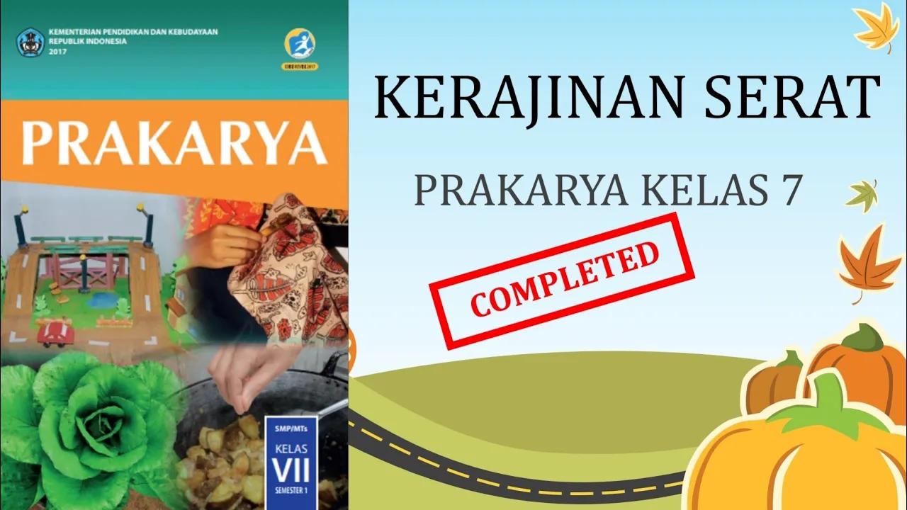 Rangkuman Materi Lengkap Kerajinan Serat Prakarya kelas 7 semester 1