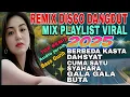 Download Lagu BERBEDA KASTA‼️REMIX DISCO DANGDUT RENDING 2025  MIX PLAYLIST PILIHAN TERBAIK