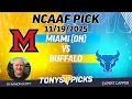 Miami Ohio vs Buffalo College Football Week 13 Betting Odds Picks 25 Night Moves Show