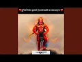 Download Lagu Duniya Me Dev Hazaaro Hai Bajrangbali Ka Kya Kehna