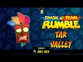Download Lagu Crash Team Rumble Enemy Aku Aku Ost Tar valley