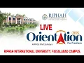 Orientation 2025 P Riphah International University Faisalabad Campus