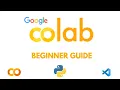 Google Colab Tutorial for Beginners Create Notebook Run Python NumPy VS Code Setup Guide