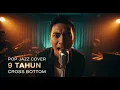 Lagu 9 Tahun - Cross Bottom | Pop Jazz Cover by Cover Suara