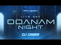 LIVE SET ODANAM - DJ DESA
