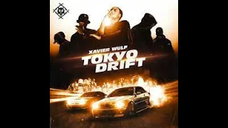 Download Xavier Wulf X Teriyaki Boyz - Tokyo Drift (Full Version) MP3