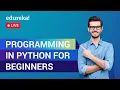 Programming in Python for Beginners Python Training Edureka Python Live 1