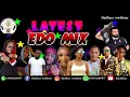 Download Lagu LATEST BEST EDO BENIN RELOADED MIX,BY Dj EFFIZZY WORLSTAR