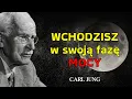 Lagu Jeśli to widzisz, wchodzisz w NAJPOTĘŻNIEJSZĄ fazę swojej duszy — Carl Jung