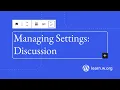 Managing Settings Discussion