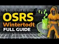 OSRS Wintertodt Guide Fastest XP Rewards