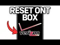 How To Reset Verizon Ont Box Full Guide 2025