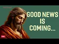 Download Lagu 🔴 God Says: GOOD NEWS IS COMING | God Message Today | God's Message Now 🕊