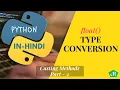 Python Type Casting float Part-2