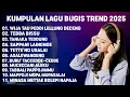 Download Lagu Kumpulan Lagu Bugis Trend Fyp 2025 || Cocok Banget Di Putar Saat Santai - Teman Perjalanan
