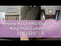 Review KELTARO Oversized King Plus Comforter 128 x120 - Extra Large Cooling All Seasons Down Alte